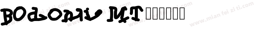 B0doni MT字体转换